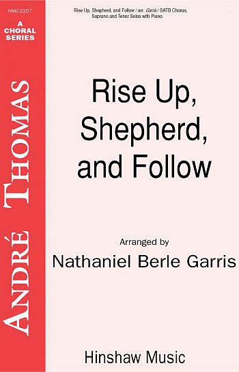 Rise Up, Shepherd, and Follow (Chpa)