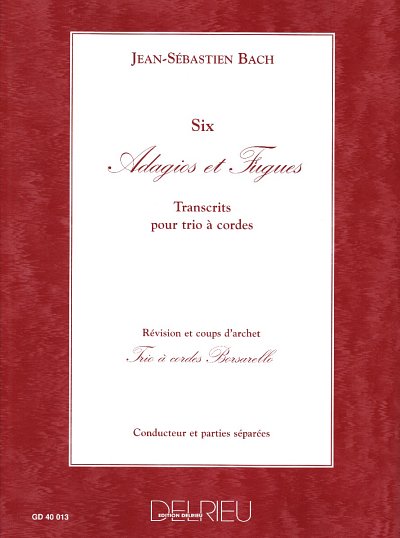 J.S. Bach: Adagios et Fugues (6)