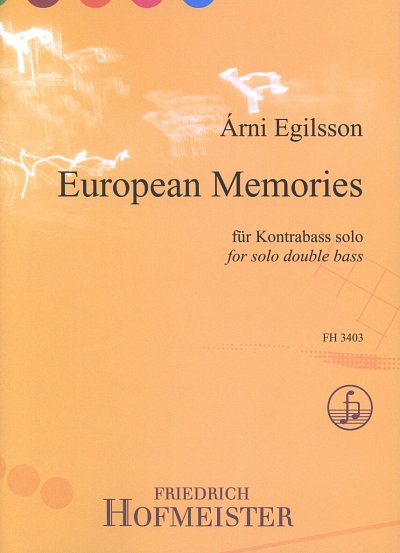 À. Egilsson: European Memories für Kontrabaß