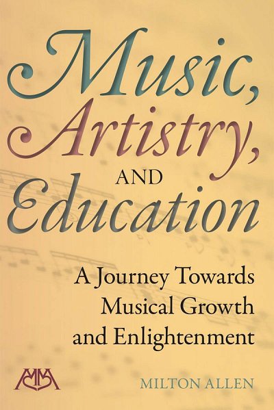 Music, Artistry And Education (Bu)