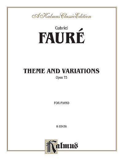 Theme and Variations, Op. 73, Klav