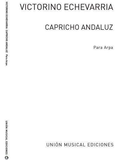 Capricho Andaluz For Harp, Hrf
