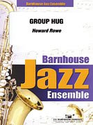 H. Rowe: Group Hug, Jazzens (Pa+St)