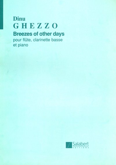 D. Ghezzo: Breezes of other days