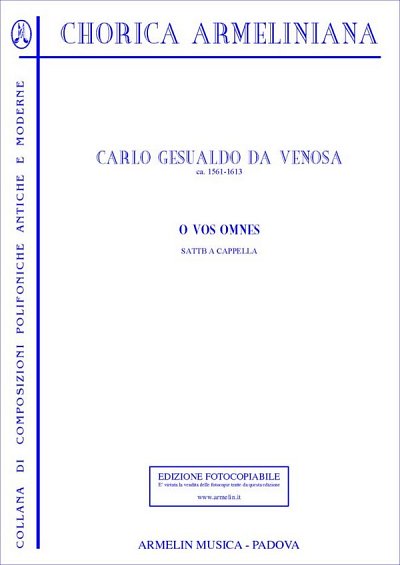 C. Gesualdo di Venos: O Vos Omnes (Chpa)