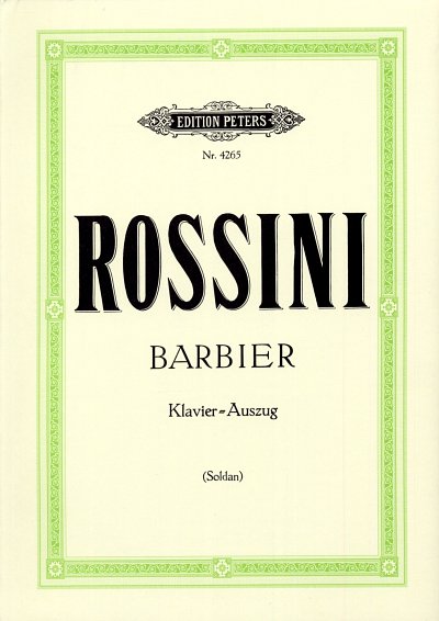 G. Rossini: Der Barbier von Sevilla/ Il Barb, GsGchOrch (KA)