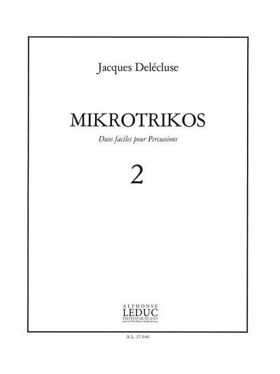 J. Delécluse: Jacques Delecluse: Mikrotrikos 2