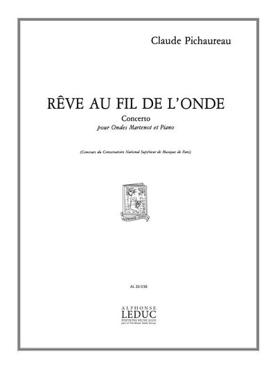 C. Pichaureau: Claude Pichaureau: Rêverie au Fil de  (Part.)