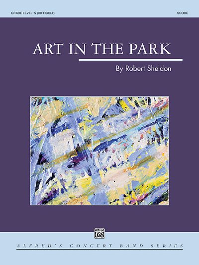 R. Sheldon: Art in the Park, Blaso (Part.)