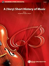 D.E. Douglas E. Wagner,: A (Very) Short History of Music