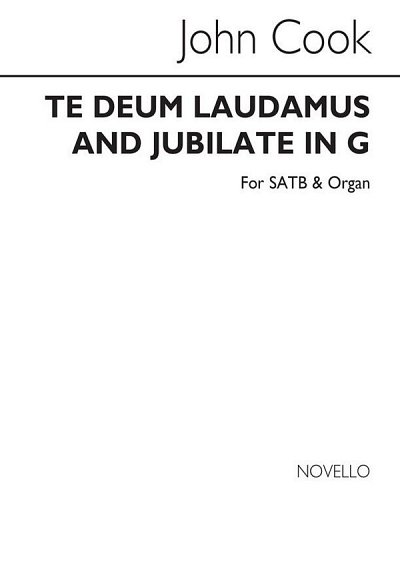 Te Deum Laudamus And Jubilate In G, GchOrg (Chpa)