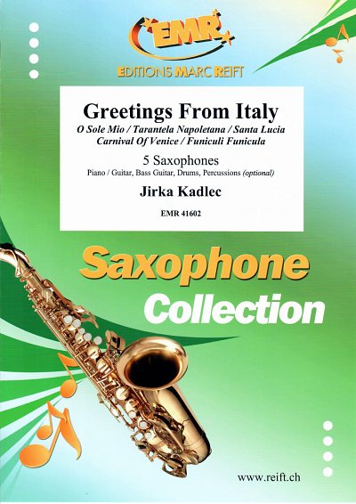 J. Kadlec: Greetings From Italy, 5Sax