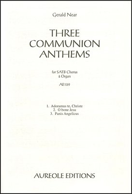 Three Communion Anthems (Chpa)