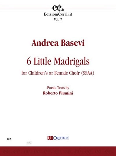 A. Basevi: 6 Little Madrigals