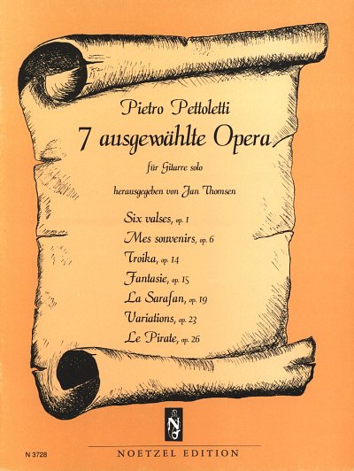 Pettoletti Pietro: 7 Ausgewaehlte Opera
