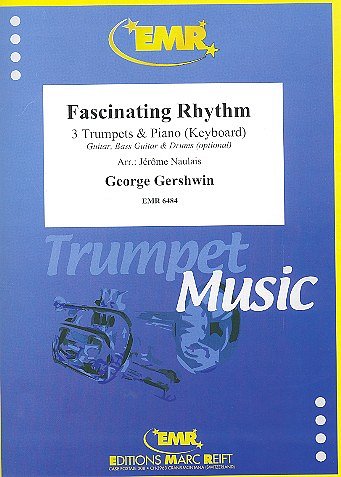 G. Gershwin: Fascinating Rhythm, 3TrpKlav