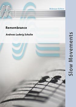 A.L. Schulte: Remembrance, Blasorch (Pa+St)