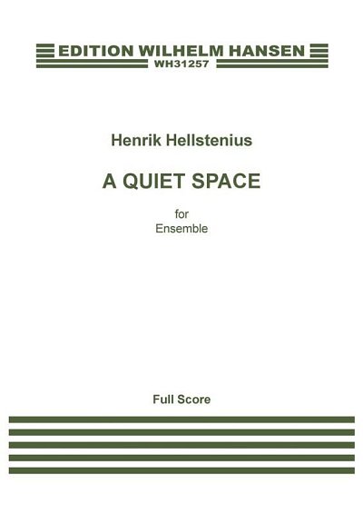 H. Hellstenius: A Quiet Place, Kamens (Part.)