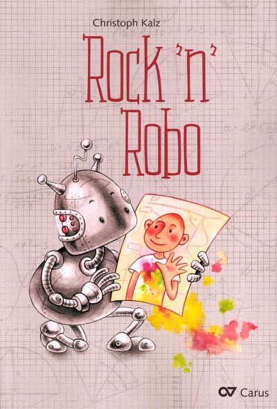 C. Kalz: Rock'n'Robo