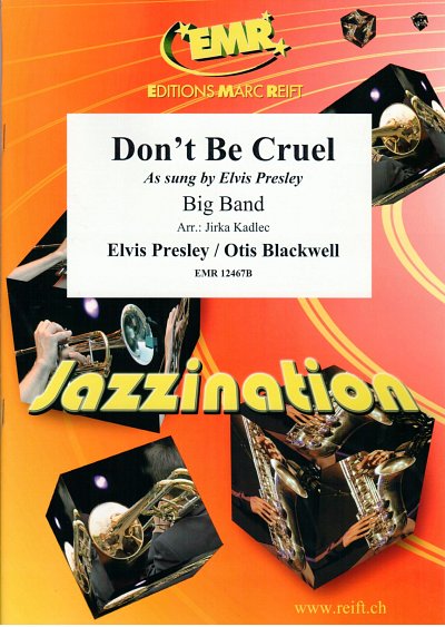 DL: Elvis: Don't Be Cruel, Bigb
