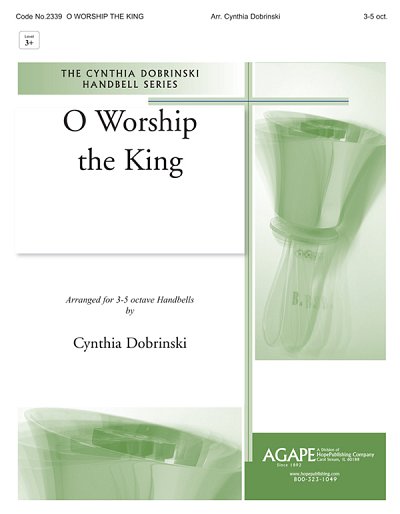 O Worship the King, Ch