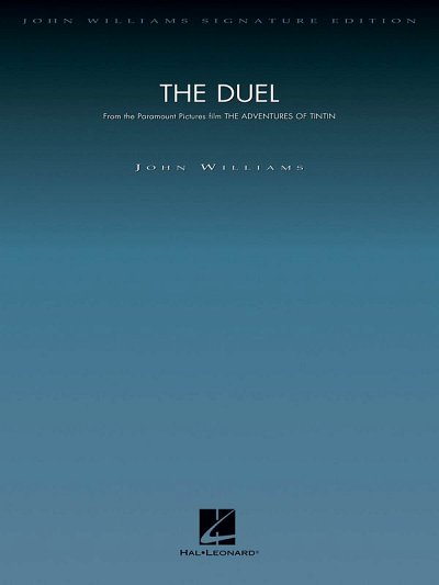J. Williams: The Duel (from The Adventures of, Sinfo (Pa+St)