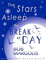 B. Margolis: The Stars Asleep / The Break of , Blaso (Part.)