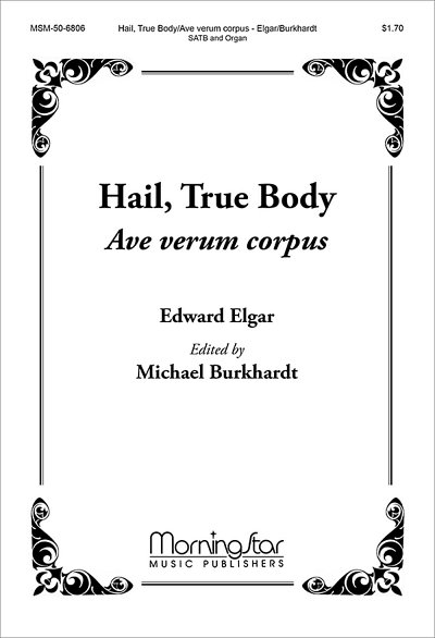 E. Elgar: Hail, True Body/Ave verum corpus, GchOrg (KA)