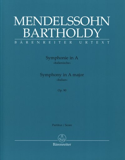 F. Mendelssohn Barth: Symphonie A-Dur op. 90, Sinfo (Part.)
