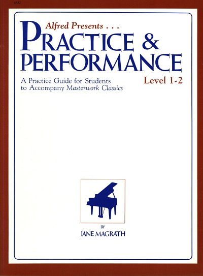 Masterwork Practice & Performance 1-2, Klav