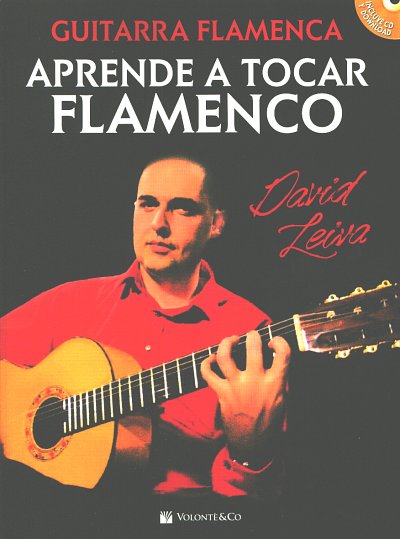 D. Leiva: Aprende a tocar flamenco, Git (+CD)