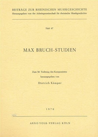 D. Kämper: Max Bruch-Studien (Bu)