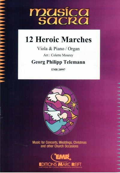 G.P. Telemann: 12 Heroic Marches, VaKlv/Org