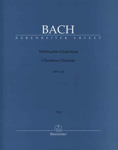 J.S. Bach: Weihnachts-Oratorium BWV 248, 4GesGchOrchO (Vla)