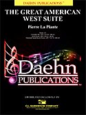 P. LaPlante: The Great American West Suite, Blaso (Pa+St)