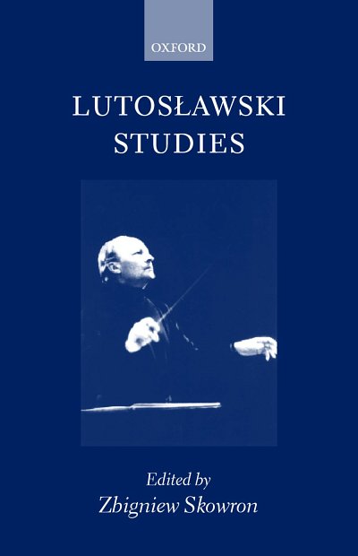 Lutoslawski Studies (Bu)