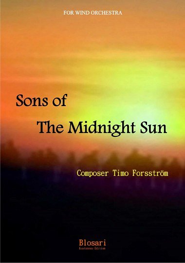 T. Forsström: Sons of the Midnight Sun, Blaso (Part.)