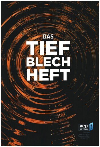 Verband Evangelische: Das Tiefblechheft, Blech (Part.)