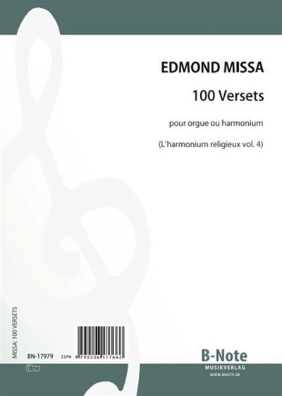 Missa, Edmond: 100 Versets pour orgue ou harmonium