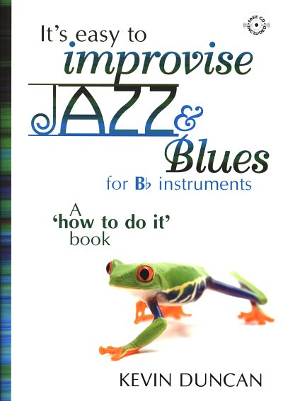 It's Easy To Improvise Jazz & Blues -Bb Instr. (Bu+CD)
