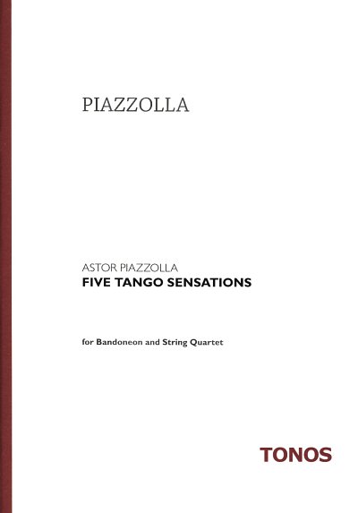A. Piazzolla: Five Tango Sensations, Band4Str (Pa+St)