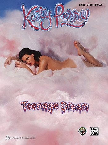 Perry Katy: Teenage Dream