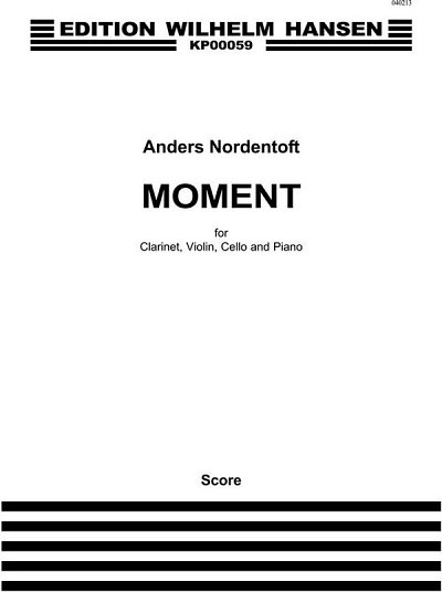 A. Nordentoft: Nordentoft Moment, Kamens (Part.)