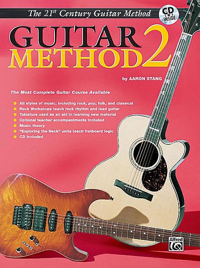 Stang Aaron: Guitar Method 2 Belwin's 21st Century Guitar Li