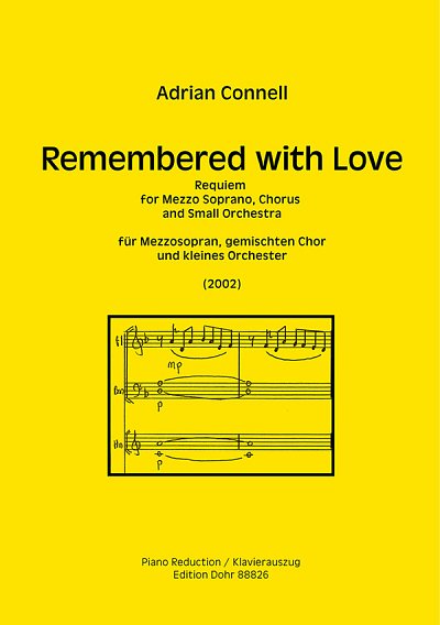 A. Connell: Remembered with Love (Requiem), GesGchOrc (KA)