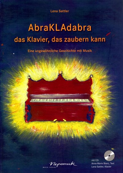 S. Lena: AbraKLAdabra - das Klavier, das zaubern, Klav (+CD)