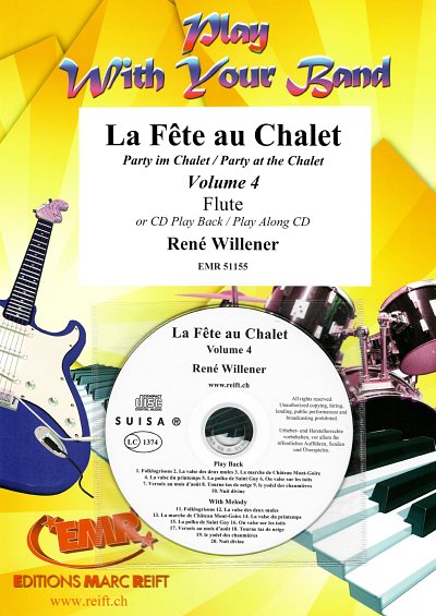 R. Willener: La Fête au Chalet Volume 4, Fl (+CD)