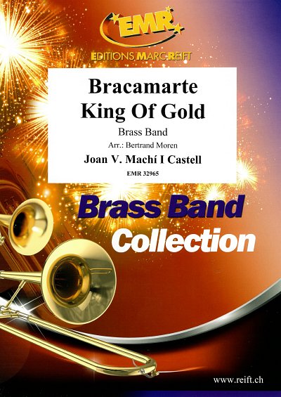 Bracamarte King Of Gold, Brassb