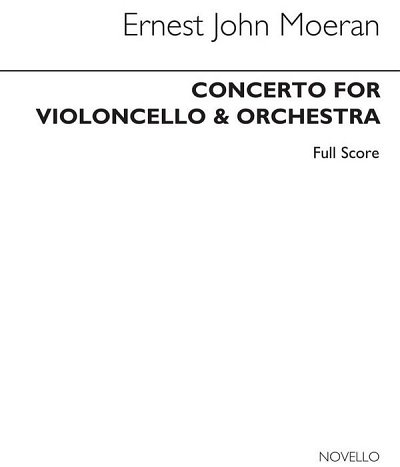 E.J. Moeran: Concerto for Violoncello and Or, VcOrch (Part.)