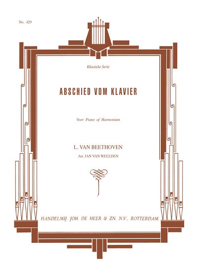 L. van Beethoven: Abschied Vom Klavier